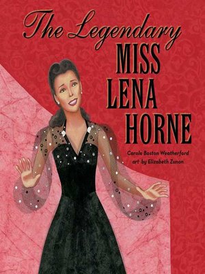 cover image of The Legendary Miss Lena Horne